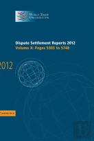 Dispute Settlement Reports 2012: Volume 10, Pages 5303â€“5748