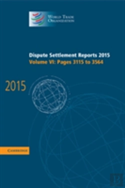Bertrand.pt - Dispute Settlement Reports 2015: Volume 6, Pages 3115â€“3564