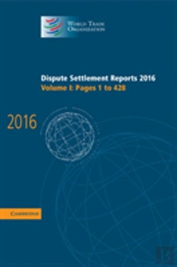 Bertrand.pt - Dispute Settlement Reports 2016: Volume 1, Pages 1â€“428