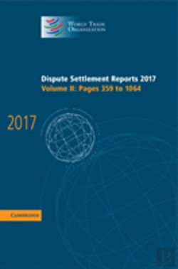Bertrand.pt - Dispute Settlement Reports 2017: Volume 2, Pages 359 To 1064