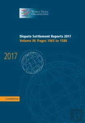 Dispute Settlement Reports 2017: Volume 3, Pages 1065 To 1586