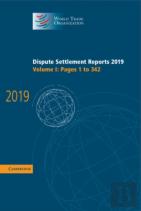 Dispute Settlement Reports 2019: Volume 1, Pages 1 To 342