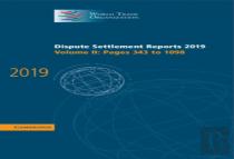 Dispute Settlement Reports 2019: Volume 2, Pages 343 To 1098