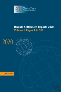 Bertrand.pt - Dispute Settlement Reports 2020: Volume 1, Pages 1 To 518