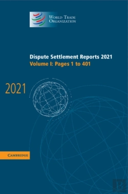 Bertrand.pt - Dispute Settlement Reports 2021: Volume 1, 1-401