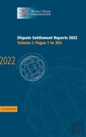 Dispute Settlement Reports 2022: Volume 1, Pages 1 To 354