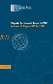 Dispute Settlement Reports 2022: Volume 3, Pages 1215 To 1966