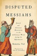 Disputed Messiahs