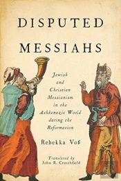 Disputed Messiahs