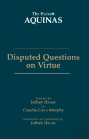 Disputed Questions On Virtue
