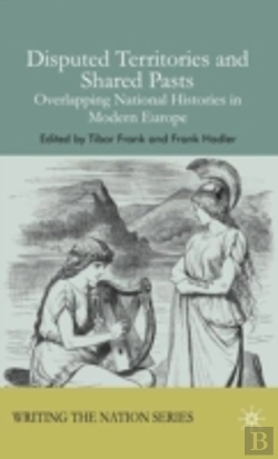 Bertrand.pt - Disputed Territories And Shared Pasts