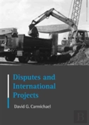 Disputes And International Projects