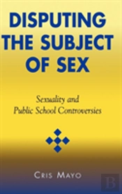 Disputing The Subject Of Sex