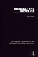 Disraeli The Novelist