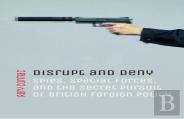 Disrupt And Deny