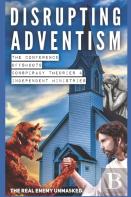 Disrupting Adventism