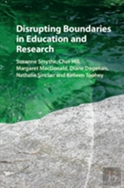 Disrupting Boundaries In Education And Research