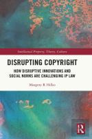 Disrupting Copyright
