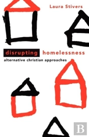 Disrupting Homelessness