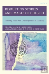 Disrupting Stories And Images Of The Church