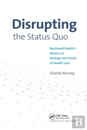 Disrupting The Status Quo