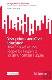 Disruptions And Civic Education