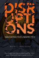 Disruptions