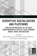 Disruptive Digitalisation And Platforms