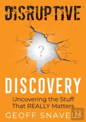 Disruptive Discovery