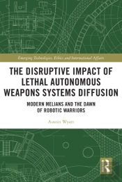 Disruptive Impact Of Lethal Autonomous Weapons Systems Diffusion