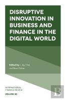 Disruptive Innovation In Business And Finance In The Digital World