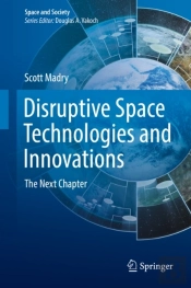 Disruptive Space Technologies And Innovations