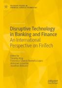 Disruptive Technology In Banking And Finance