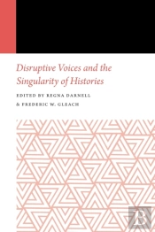 Disruptive Voices And The Singularity Of Histories