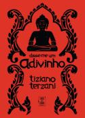 Disse-me um Adivinho