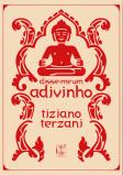 Disse-me um Adivinho