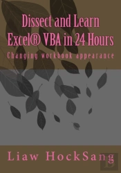 Dissect And Learn Excel(R) Vba In 24 Hours
