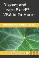 Dissect And Learn Excel(R) Vba In 24 Hours
