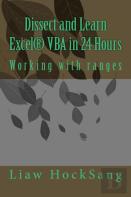 Dissect And Learn Excel(R) Vba In 24 Hours