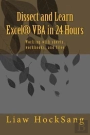 Dissect And Learn Excel(R) Vba In 24 Hours