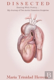 Dissected: Healing With Poetry... My Jou