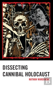 Dissecting Cannibal Holocaust