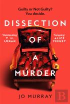 Dissection Of A Murder