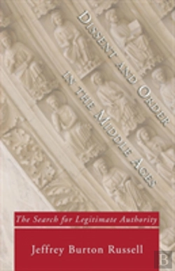 Bertrand.pt - Dissent And Order In The Middle Ages