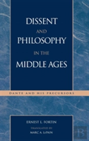 Dissent And Philosophy In The Middle Ages