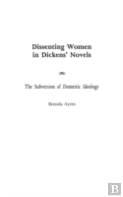 Bertrand.pt - Dissenting Women In Dickens' Novels
