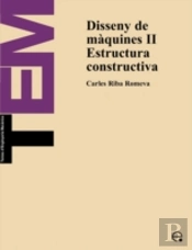 Disseny De Màquines Ii. Estructura Constructiva