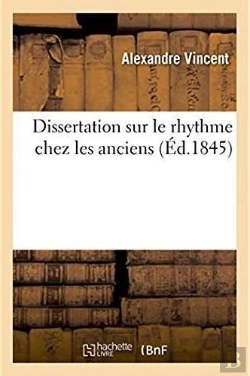 Bertrand.pt - Dissertation Sur Le Rhythme Chez Les Anciens