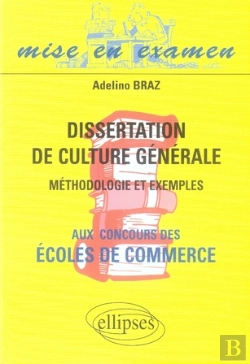 Bertrand.pt - Dissertations De Culture Générale Aux Concours Des Écoles De Commerce ; Méthodologie Et Exemples
