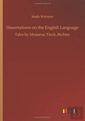 Dissertations On The English Language
